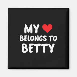 Betty - My Heart Belongs To Betty - Love Magnet