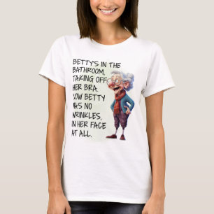Betty’s In The Bathroom Womens  T-Shirt