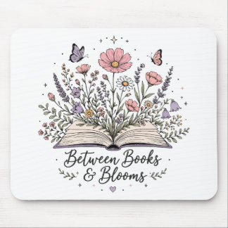 Between books and blooms book lover reader mouse pad