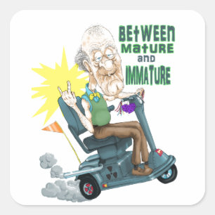 Between Mature and Imature Square Sticker