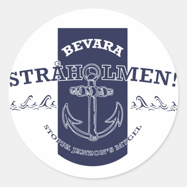 Bevara Stråholmen Classic Round Sticker (Front)