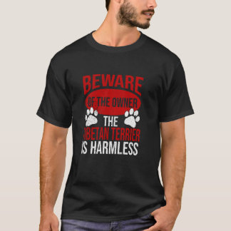 Beware - Dog Dad Dog Mum Tibetan Terrier Dog Owner T-Shirt