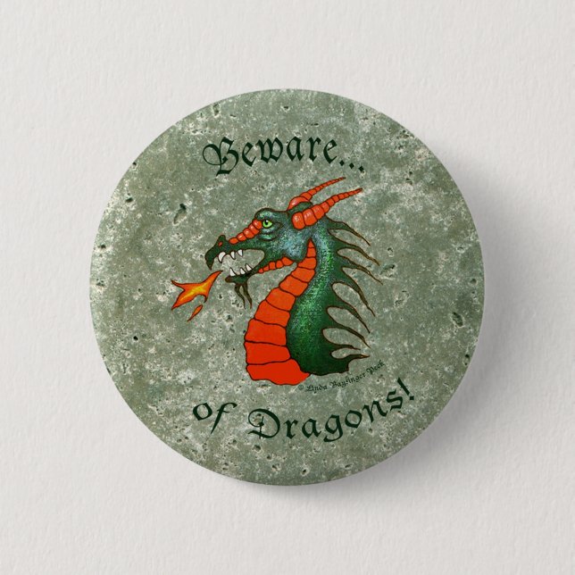 Beware Dragons Stone Green 6 Cm Round Badge (Front)