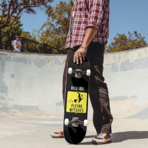 BEWARE FLYING WITCHES funny halloween Skateboard