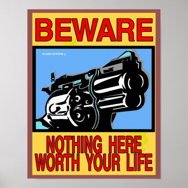 BEWARE, GUN OWNER SIGN (Front)
