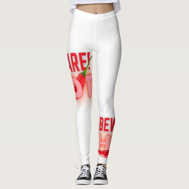 Beware hot  leggings (Front)