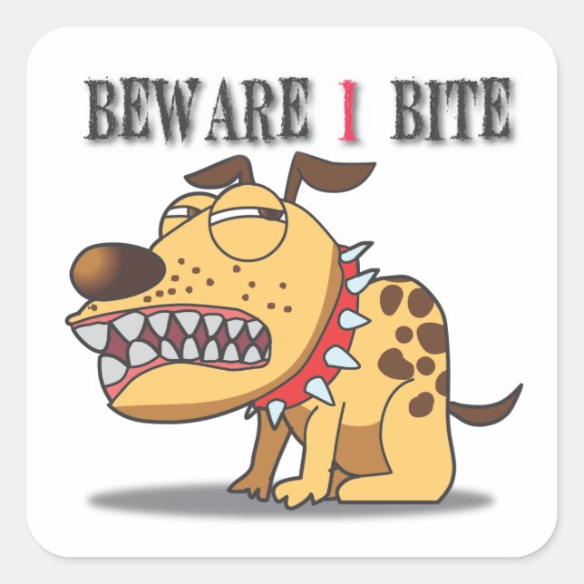 Beware I Bite Dog Sticker (Front)