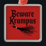 BEWARE KRAMPUS METAL TREE DECORATION<br><div class="desc">BEWARE KRAMPUS. KRAMPUS FESTIVAL. SANTA VERSUS KRAMPUS. SCARE YOUR KIDS WITH KRAMPUS. KRAMPUS WHIP. KRAMPUS GIFT SET. I LOVE KRAMPUS. EVIL SANTA CLAUS. BAD SANTA. NAUGHTY LIST. NAUGHTY ELF. KRAMPUS WILL WHIP YOU. KRAMPUS COSTUME. KRAMPUS CHRISTMAS GIFT. Krampuslauf. Krampuskarten. BIRCH BRACH WHIPPING. KRAMPUS STORY. FOLKLORE.</div>