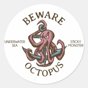 Beware Octopus Nautical Creature Tentacle Monster Classic Round Sticker