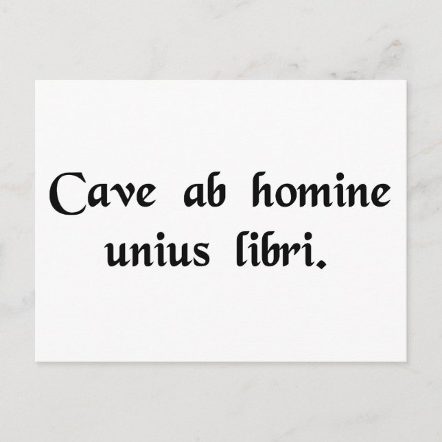 Beware of anyone who has just one book. postcard (Front)