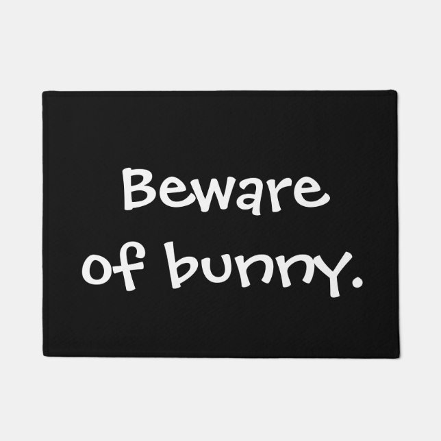 Beware of bunny doormat (Front)