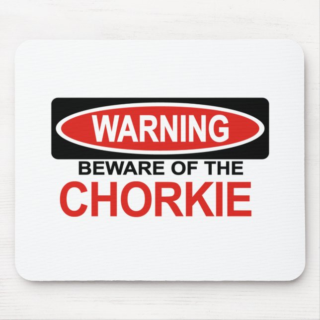 Beware Of Chorkie Mouse Pad (Front)