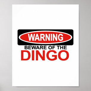 Beware Of Dingo Poster