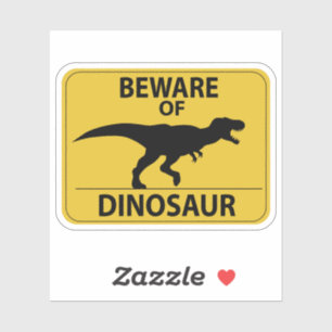 Beware of Dinosaur