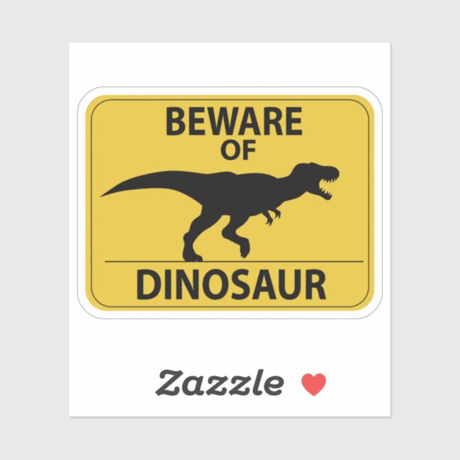 Beware of Dinosaur (Sheet)