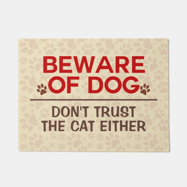 Beware of Dog Don't Trust Cat Doormat (Front)