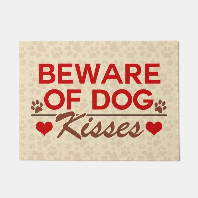 Beware of Dog Kisses Doormat (Front)