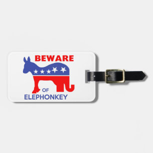 BEWARE OF ELEPHONKEY - activism/libertarian/usa Luggage Tag