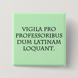 Beware of Experts (Latin) 15 Cm Square Badge