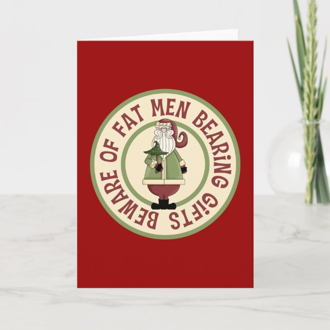 Beware Of Fat Men Funny Christmas Card (Front)