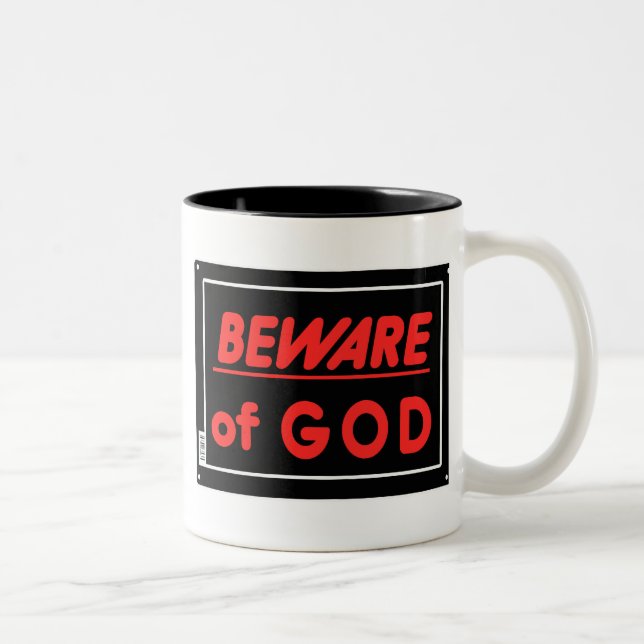 Beware of God Parody Yard Sign Two-Tone Coffee Mug (Right)