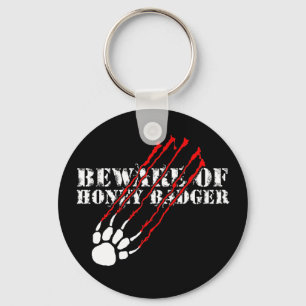 Beware of honey badger key ring