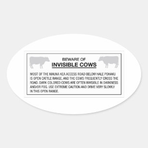 Beware of Invisible Cows, Sign, Hawaii, US Oval Sticker