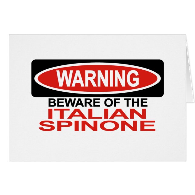 Beware Of Italian Spinone (Front Horizontal)