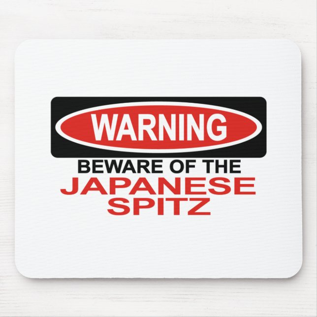 Beware Of Japanese Spitz Mouse Pad (Front)