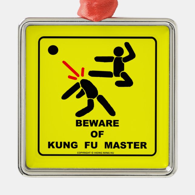 Beware of Kung Fu master Metal Tree Decoration (Front)