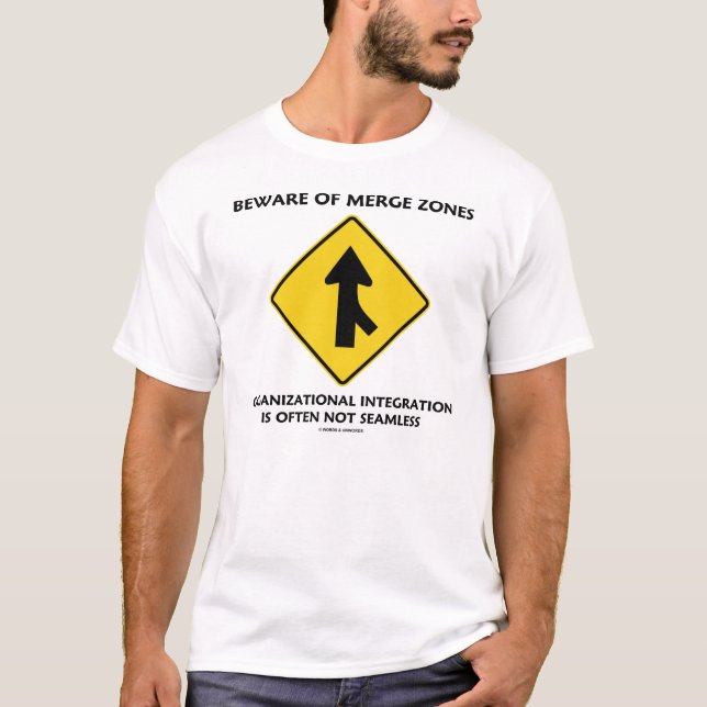 Beware Of Merge Zones (Traffic Merge Sign Humour) T-Shirt (Front)