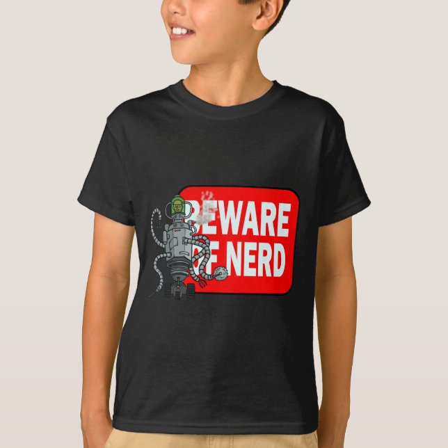 Beware of nerd T-Shirt (Front)