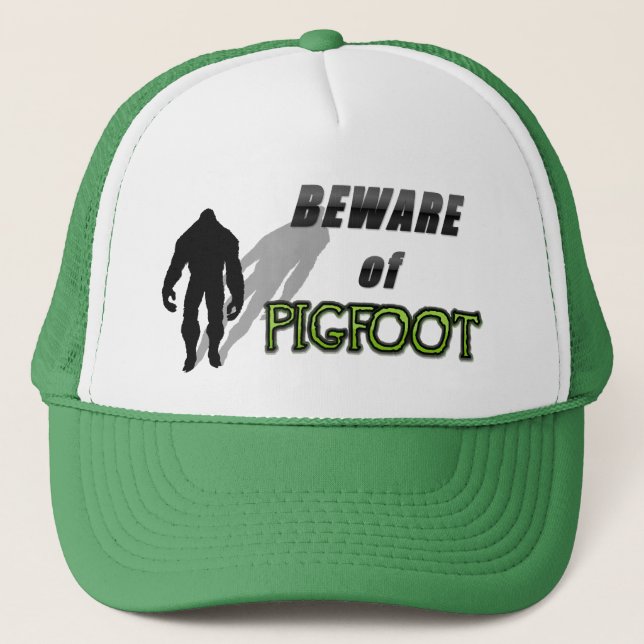 Beware of PIGFOOT Trucker Hat (Front)