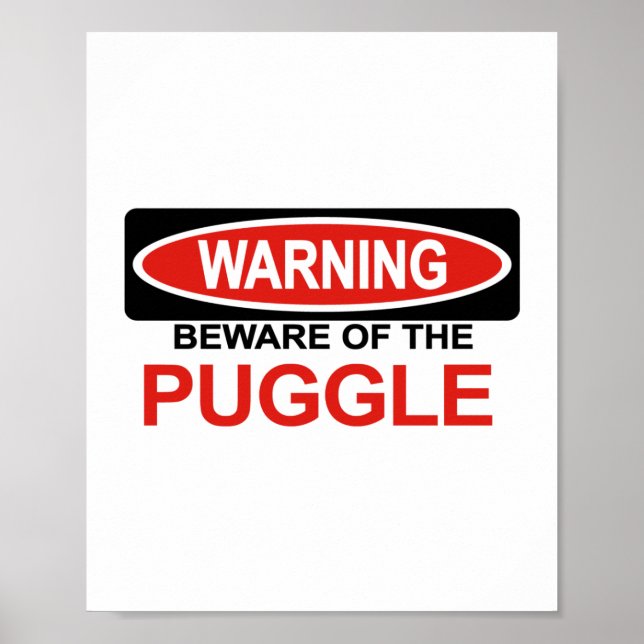 Beware Of Puggle Poster (Front)