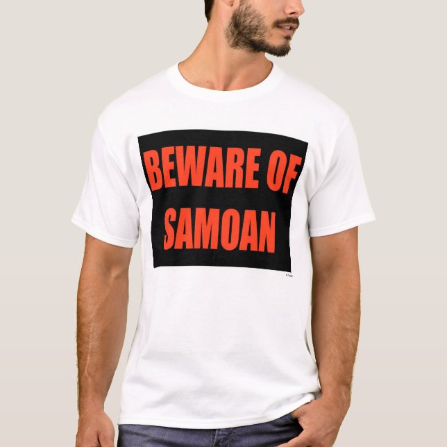 Beware of Samoan T-Shirt (Front)