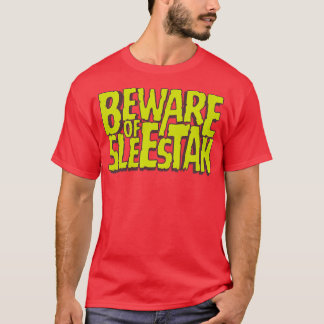 Beware of Sleestak T-Shirt