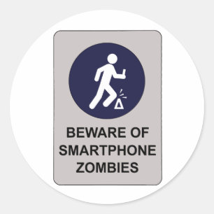 Beware of Smartphone Zombie Sign Classic Round Sticker