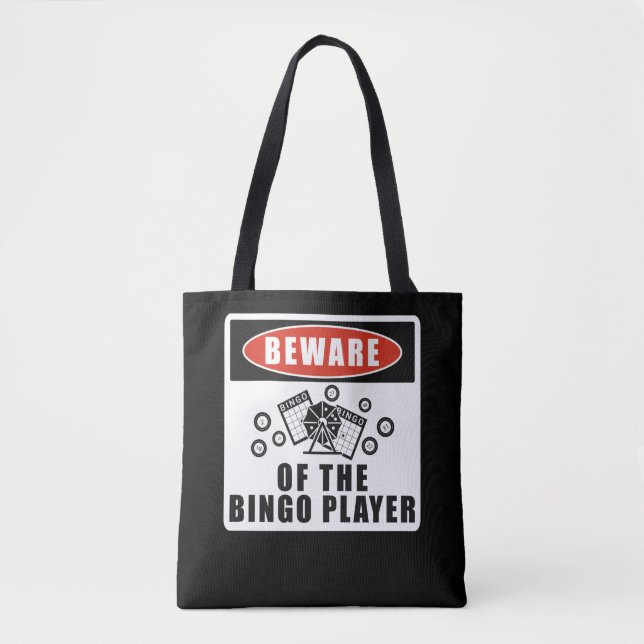 Beware Of The Bingo Player Funny Lucky Gambling Tote Bag (Front)