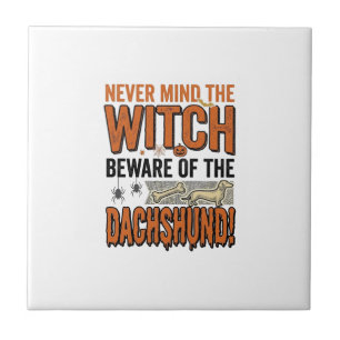 Beware Of The Dachshund Halloween Witch Shirt_1 Ceramic Tile