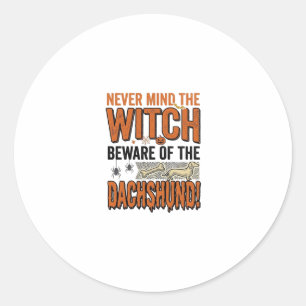 Beware Of The Dachshund Halloween Witch Shirt_1 Classic Round Sticker