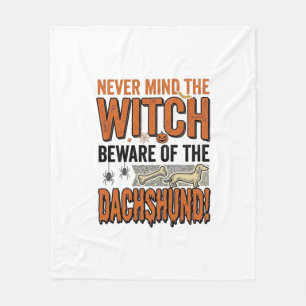 Beware Of The Dachshund Halloween Witch Shirt_1 Fleece Blanket