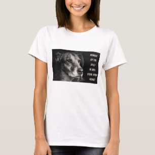Beware of the dog, custom pet photo T-Shirt