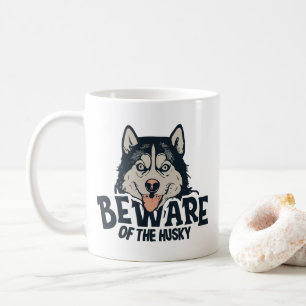 Beware of the Husky - Vintage Horror Movie Poster Coffee Mug