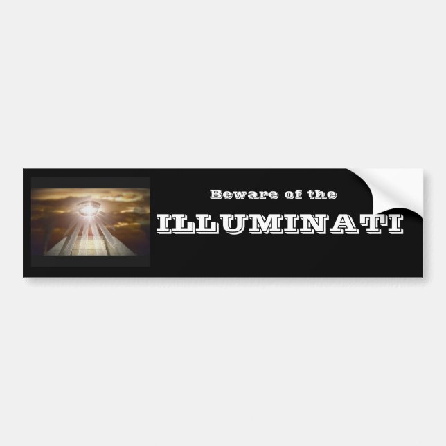 Beware of the ILLUMINATI Bumper Sticker (Front)