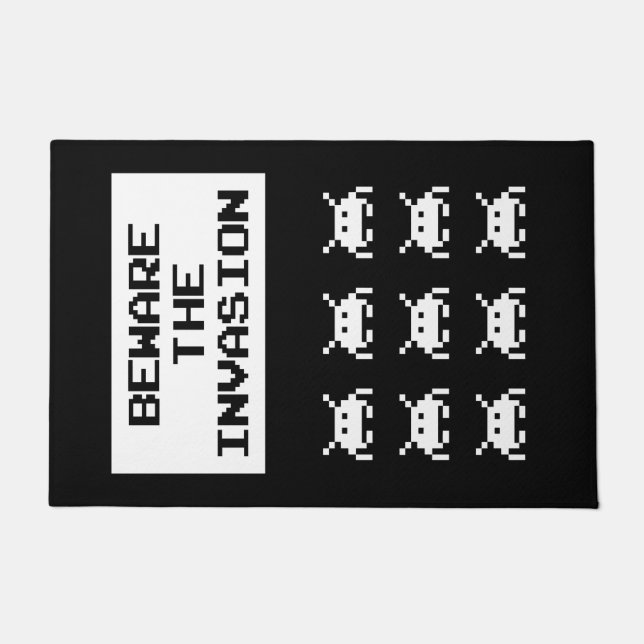 Beware of the invasion, geek design doormat (Front)