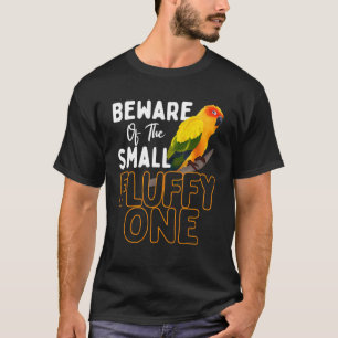 Beware Of The Small Fluffy One Cockatiel Cockatoo T-Shirt