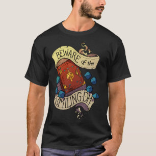 Beware of the Smiling Dungeon Master Classic T-Shi T-Shirt