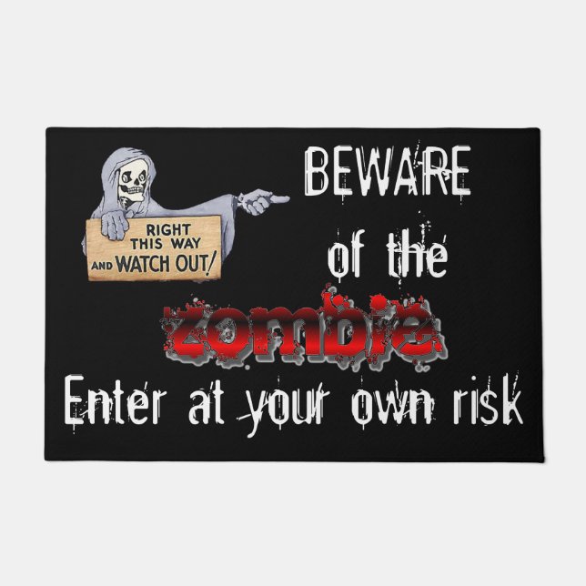 Beware of the Zombie Doormat (Front)