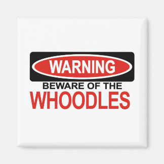 Beware Of Whoodles Magnet