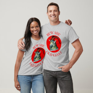 Beware Old Goat - Unisex Seniors T-Shirt